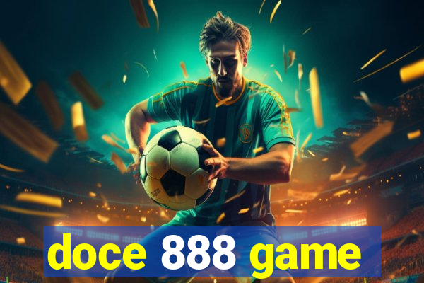 doce 888 game